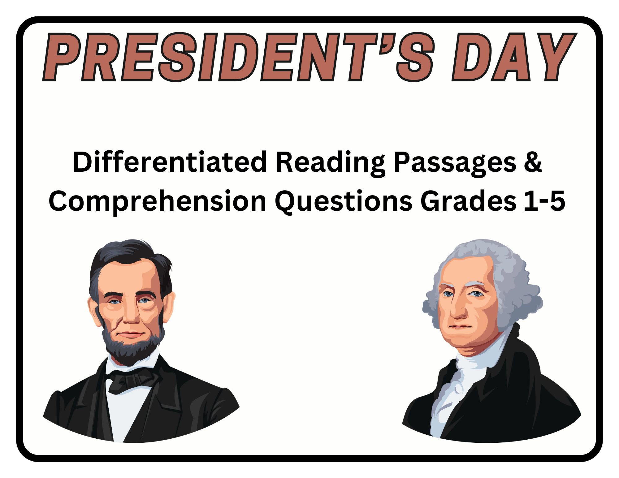 President’s Day – Differentiated Reading Passages - Tanya LaMacchia ...